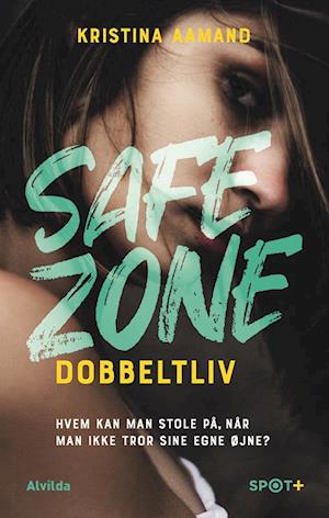 Safe Zone: Dobbeltliv (SPOT+)