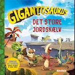 Gigantosaurus - Det store jordskælv