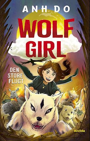 Wolf Girl 2: Den store flugt