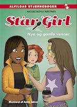 Star Girl 13: Nye og gamle venner