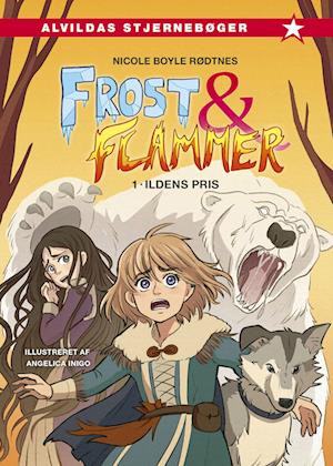 Frost og flammer 1: Ildens pris