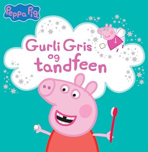 Gurli Gris og tandfeen