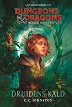 Dungeons & Dragons - Honor Among Thieves: Druidens kald