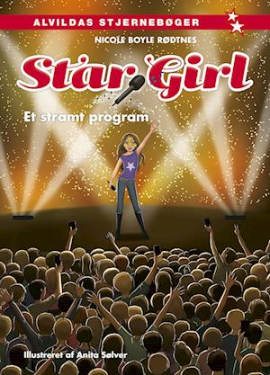 Star Girl 16: Et stramt program