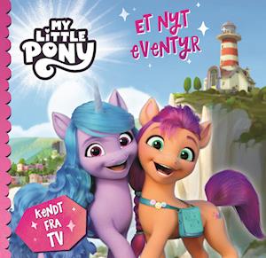 My Little Pony - Et nyt eventyr