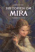 Historien om Mira - Den komplette samling