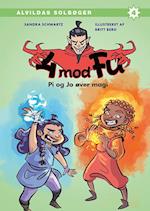 4 mod Fu: Pi og Jo øver magi