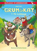 Grum & Kat 1: På troldejagt