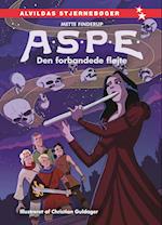 A.S.P.E.: Den forbandede fløjte