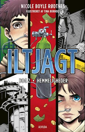 Iltjagt 2: Hemmeligheder