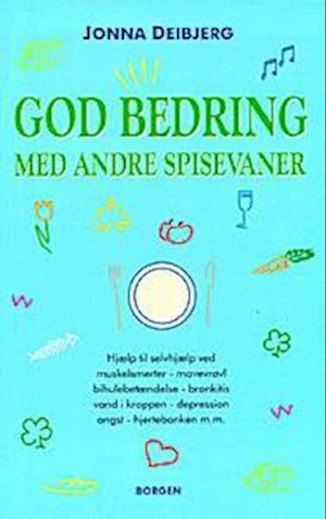 God bedring med andre spisevaner