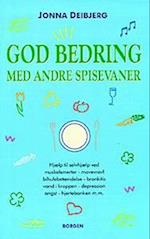 God bedring med andre spisevaner