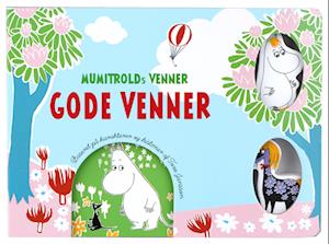 Mumitrolds venner - Gode venner