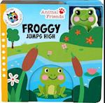 Froggy Jumps High (Animal Friends)