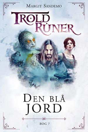 Troldruner 7 - Den blå jord