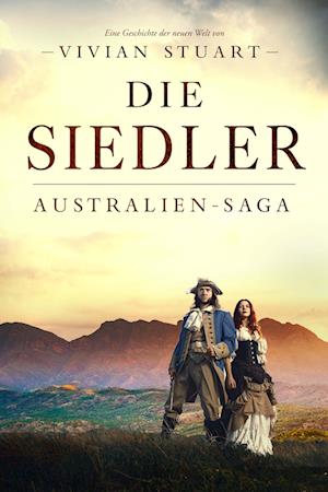 Die Siedler - Australien-Saga 2