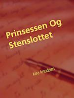 Prinsessen Og Stenslottet