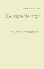 Det Rabler for Mor