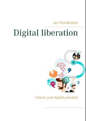 Digital liberation