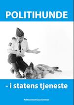 Politihunde I Statens Tjeneste