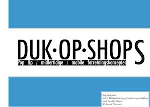 Duk-op-shops- Markedsføring og forretningsudvikling med duk op shops