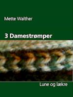 Alle bøger Mette Walther - Læs