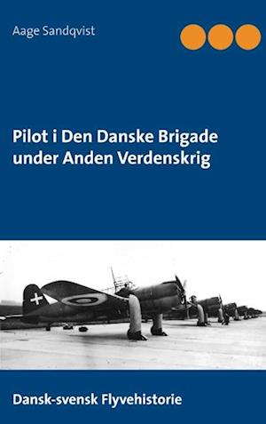 Pilot i Den Danske Brigade under Anden Verdenskrig