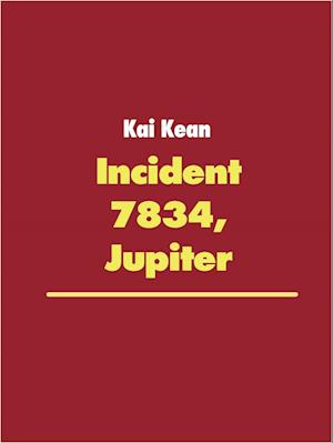 Incident 7834, Jupiter
