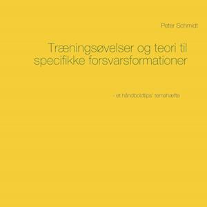 Træningsøvelser og teori til specifikke forsvarsformationer