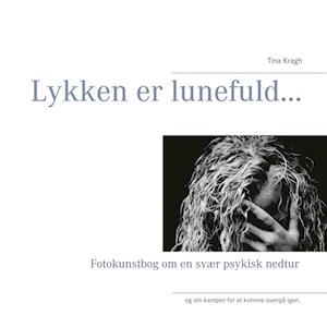 Lykken er lunefuld...