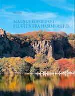 Magnus Kofoed og flugten fra Hammershus