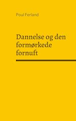 Dannelse og den formørkede fornuft