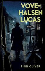 Vovehalsen Lucas