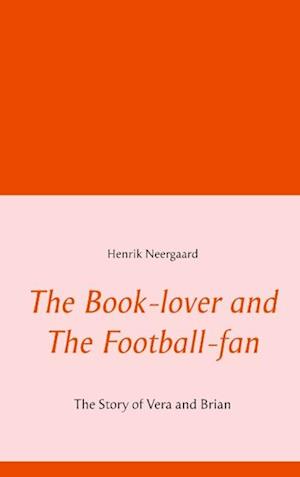 The Book-lover and The Football-fan