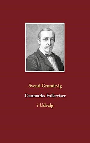 Danmarks Folkeviser