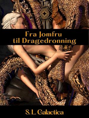 Fra jomfru til dragedronning