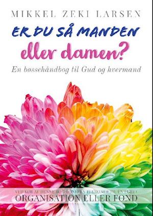 Er du så manden eller damen?