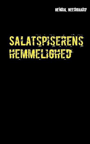 Salatspiserens hemmelighed