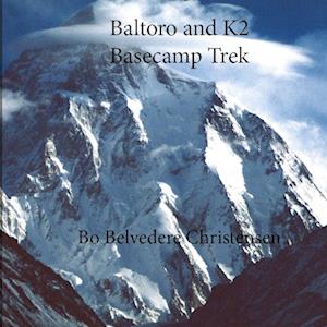 Baltoro and K2 Basecamp Trek