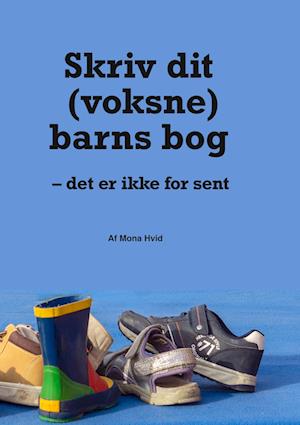 Skriv dit (voksne) barns bog