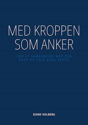 Med kroppen som anker