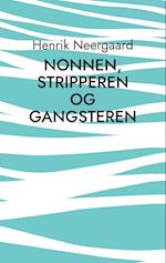 Nonnen, stripperen og gangsteren