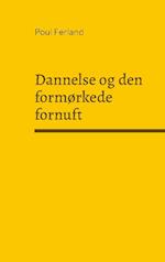 Dannelse og den formørkede fornuft