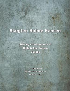 Slægten Holme Hansen