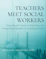 Teachers meet social workers