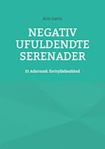 Negativ Ufuldendte serenader