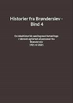 Historier fra Brønderslev - Bind 4