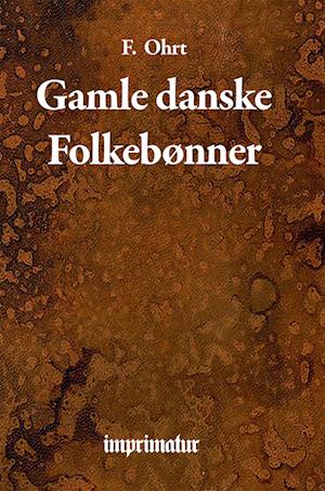 Gamle danske folkebønner