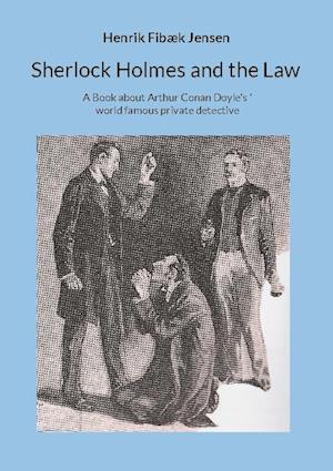 Sherlock Holmes and the Law
