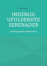 Inderlig ufuldendte serenader